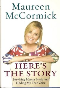 MAUREEN McCORMICK autographed "Here's The Story" book! Nice!